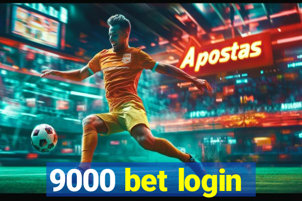 9000 bet login